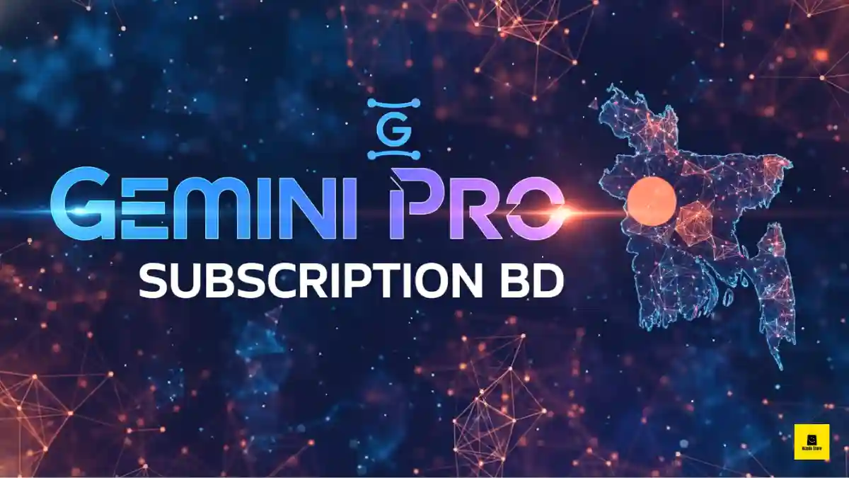 Gemini Pro Subscription BD