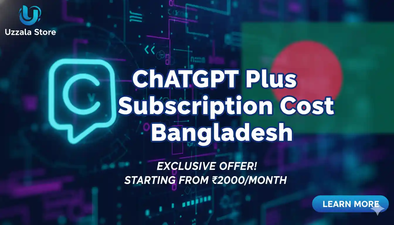 ChatGPT Plus Subscription Cost Bangladesh