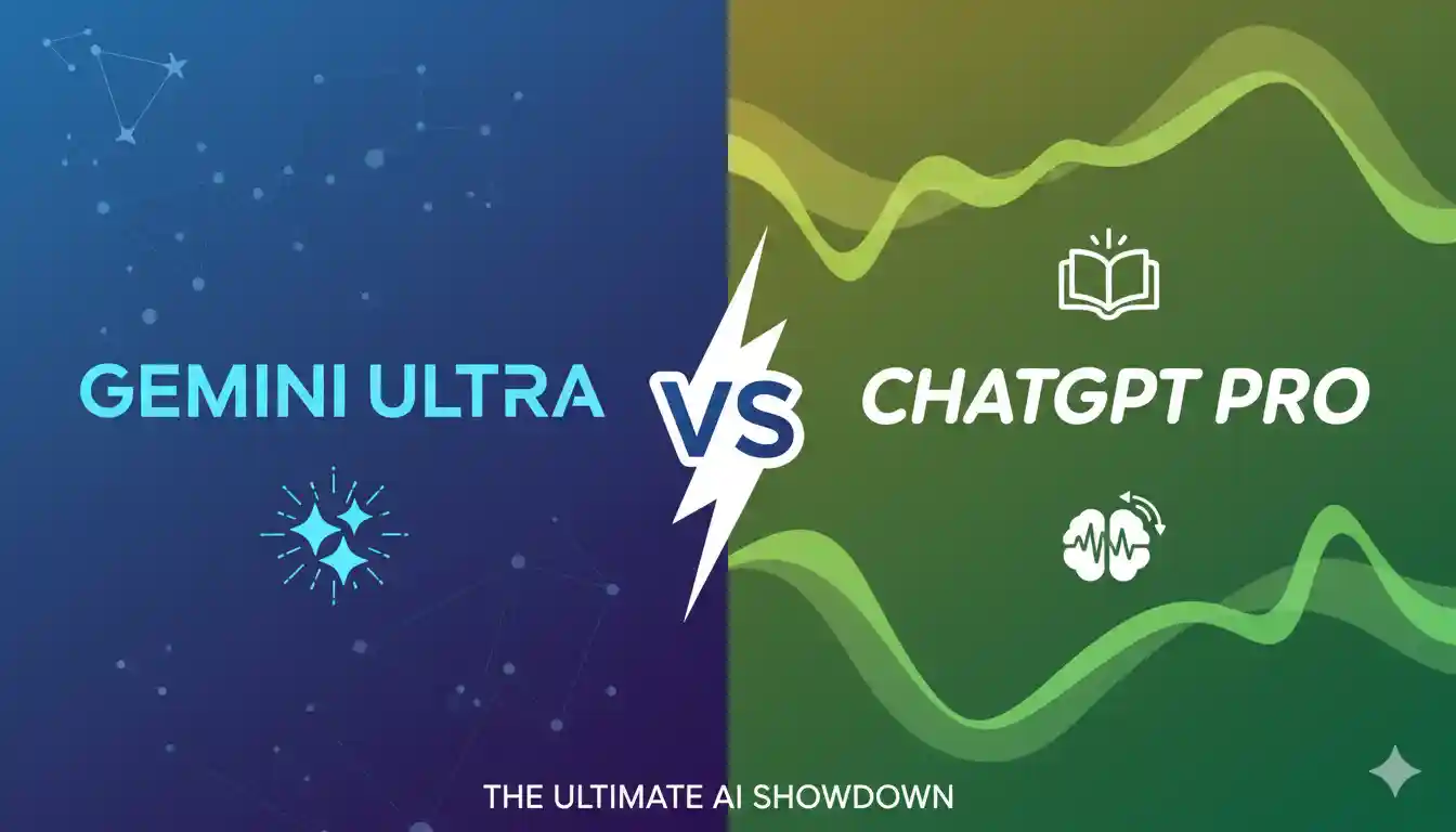 Gemini Ultra vs ChatGPT Pro