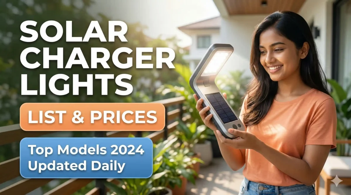 সোলার চার্জার লাইট list ও মূল্য
