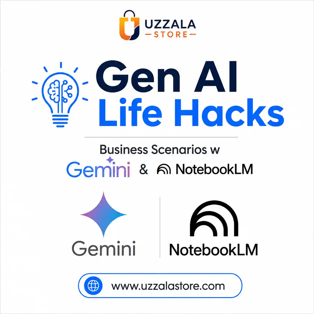 Gen AI Life Hacks - Business Scenarios w Gemini & NotebookLM